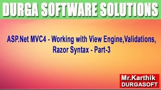 ASP.Net MVC4-Working with View Engine,Validations,Razor Syntax-Part 3