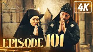Kurulus Osman Urdu | Season 4 - Episode 101 | 4K