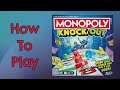 How to play monopoly knockout board game