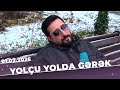 Yolçu Yolda Gərək Şəmkir Tam Bölüm 01 02 2026 Yolçu Yolda Gərək Şəmkir Tam Bölüm 01 02 2026
