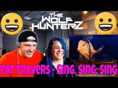 Pat Travers - Sing, Sing, Sing - The Tralf - Buffalo, NY 2019 | THE WOLF HUNTERZ Reactions