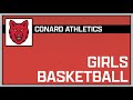 Class ll round 1 conard vs new britain girls varsity basketball  february 26 2024