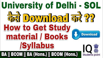 Study Material/Books/Syllabus |  How to Download DU-SOL CBCS Books from SOL Website #IQstudentspoint
