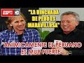 QUIQUE WOLF y ENTREVISTA (completa) con RICARDO GARECA (Corazón Andino - ESPN)