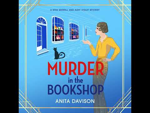 Anita Davison - Murder In The Bookshop - Miss Merrill And Aunt Violet Mysteries, Book 1