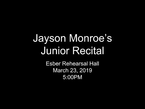 Jayson Monroe’s Junior Recital