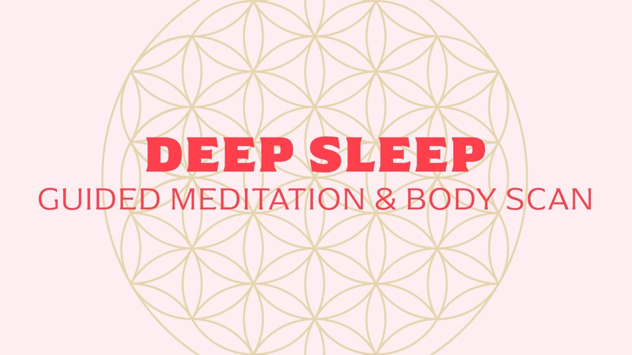 DEEP SLEEP Guided Meditation & Body Scan YouTube