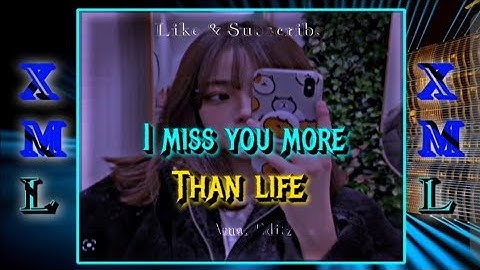 I miss you more than life|| Introducing my photo