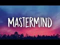 Taylor Swift - Mastermind (Lyrics)