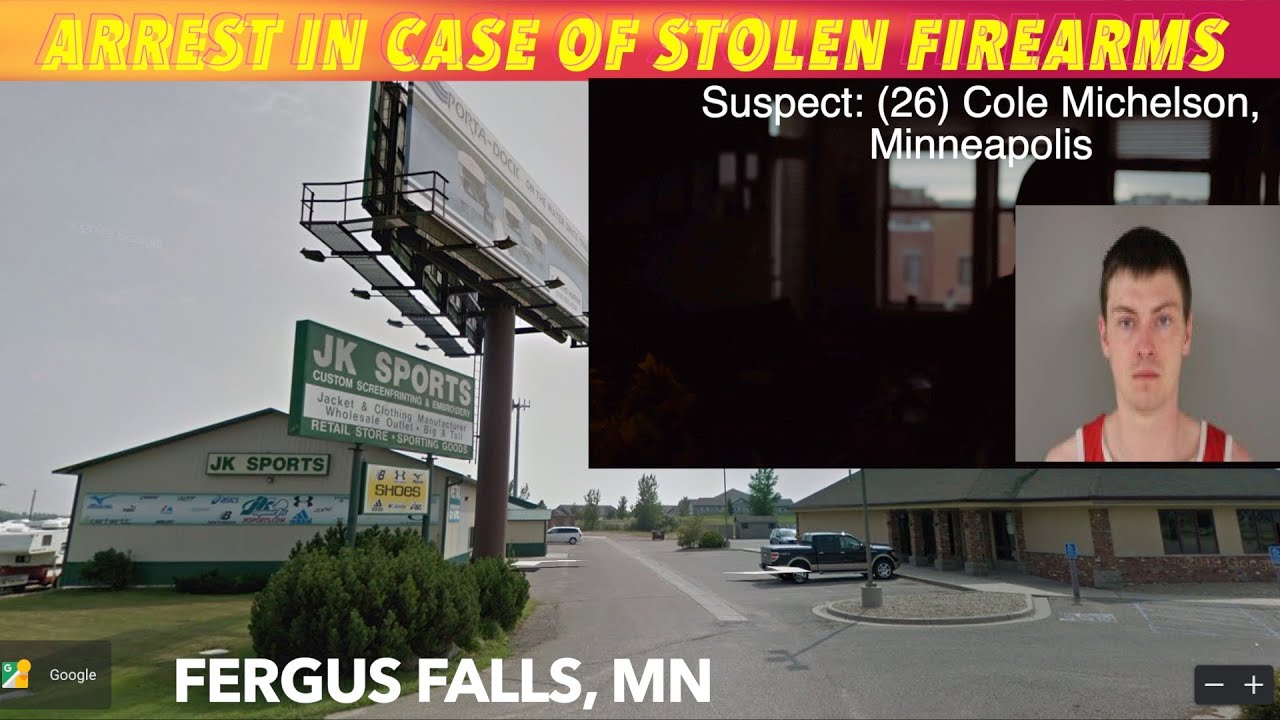 Arrest In Case Of Stolen Firearms In Fergus Falls, Minnesota - YouTube