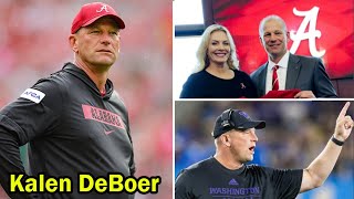 Kalen DeBoer || 7 Things You Need To Know About Kalen DeBoer