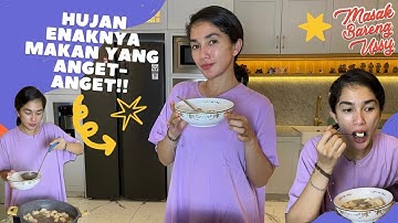 HUJAN ENAKNYA MAKAN YANG ANGET-ANGET!! MASAK SUP TAHU ENDULLL