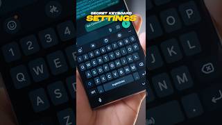 99% Users Don't Know These Keyboard Shortcuts On Android! #androidtips #keyboardtricks
