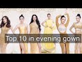 My top 10 in evening gown by photo looks