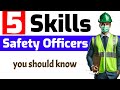 5 skills to become a successful safety officer