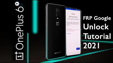 Oneplus 6t The Latest 2021 Remove FRP Lock Google bypass Unlock TUTORIAL
