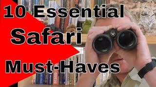 10 Essential Items for Your Next Safari