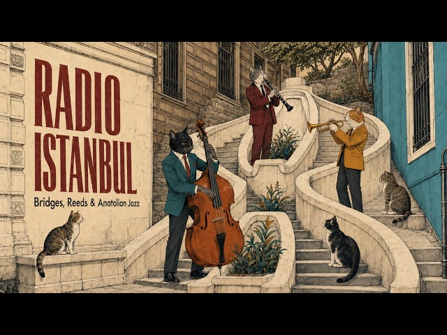 RADIO ISTANBUL: Bridges, Reeds & Anatolian Jazz | Vintage Turkish