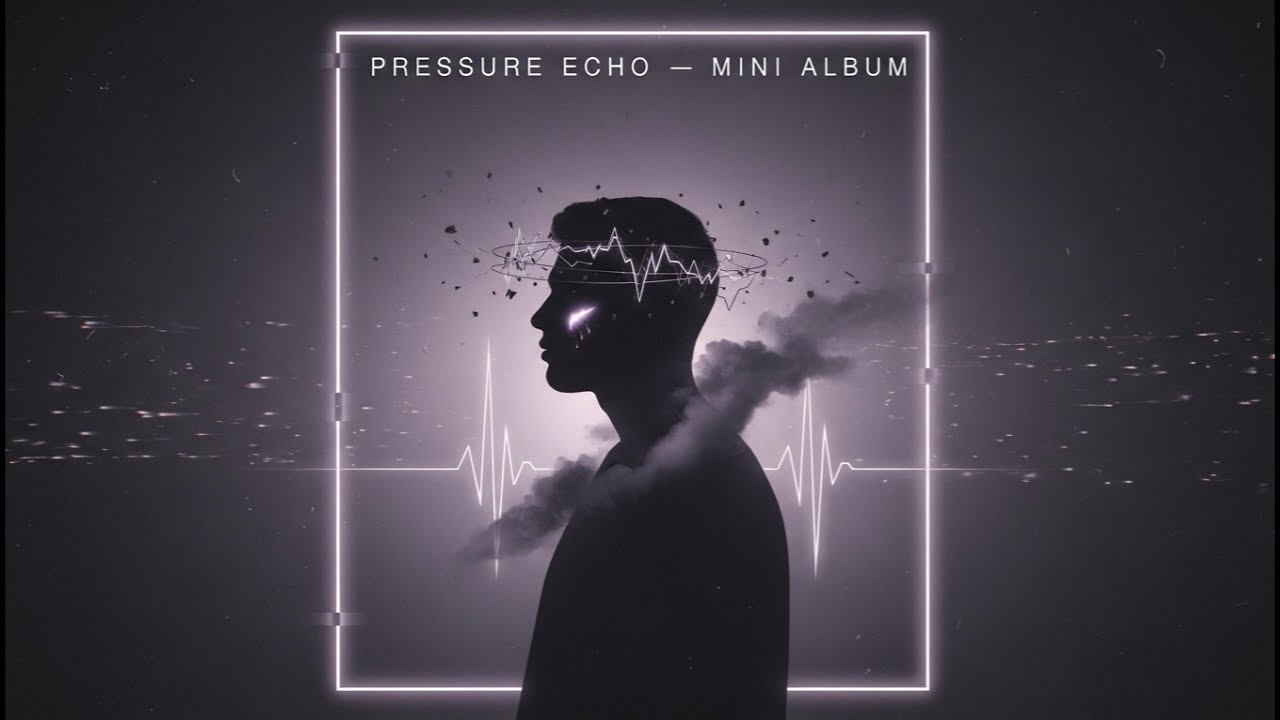 PRESSURE ECHO - Mini Album (Experimental Hip-Hop x Alt R&B|Surviving Pressure) [Official Visualizer]
