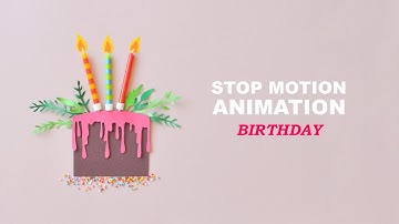 Birthday Cake | Stop Motion Animation