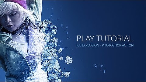 Ice Explosion (Action Tutorial)