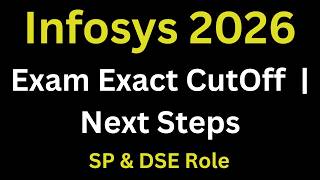 Infosys SP &amp; DSE Exam Cutoff 2026 Batch | Next Steps After Exam