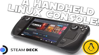 The Linux Handheld Console! | Steam Deck @Jakejw93