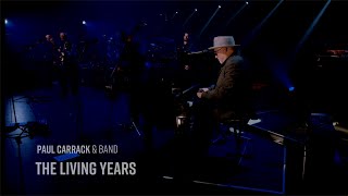 Paul Carrack - The Living Years Live at Victoria Hall, Leeds, 2020 chords