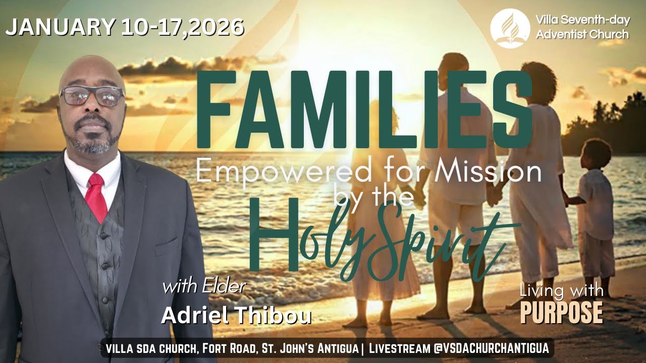 Live Worship Service |  Villa SDA Church Antigua | 10th. Jan 2026 | Holy Spirit Emphasis Week