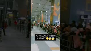 Ronaldo At Delhi Airport