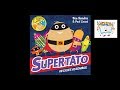 Supertato Veggies Assembled - Books Alive! Read Aloud book for kids