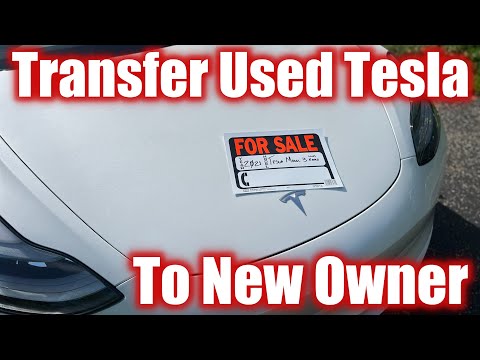 How to Transfer a Used Tesla to New Owner