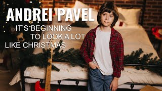 Andrei Pavel  Its Beginning To Look A Lot Like Christmas 