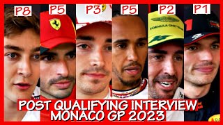 CARLOS, GEORGE, CHARLES, MAX, LEWIS & FERNANDO || POST QUALIFYING INTERVIEW MONACO GP 2023
