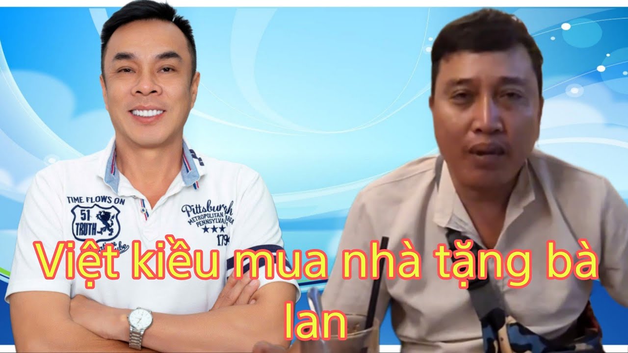 Đại gia việt kiều về mua nhà tặng lan cô đơn