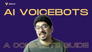 What is a Voicebot? A Complete Guide to Voicebot Solution by Yellow.ai