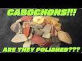 CABOCHONS!!! Are the Cabs from the 4 Way Batch done Tumbling? 🤷‍♂️