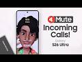 Samsung S26 Ultra: How to Mute Incoming Calls [Silence Calls]