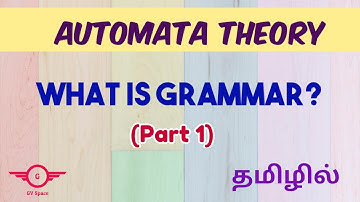 Grammar in toc|| theory of Computation|| tamil || gvspace #grammarintoc #grammartoctamil
