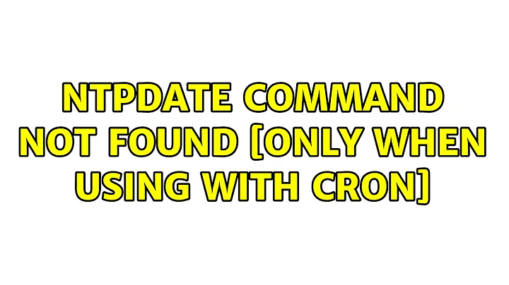 ntpdate command not found [only when using with cron]