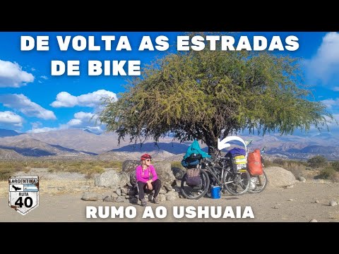 BAITA ROLÊ 312| Retomamos a Viagem de BIKE, partiu USHUAIA (Ruta 40 de BIKE)