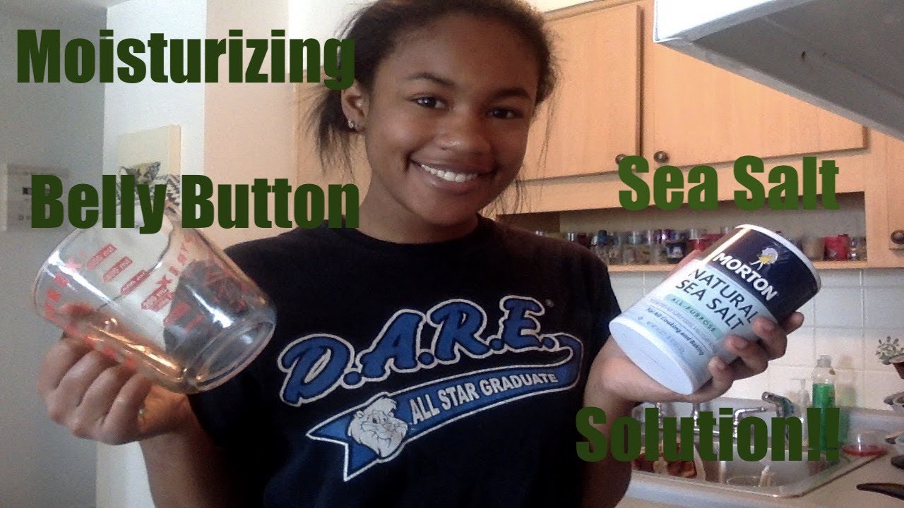 How I Create My Moisturizing Belly Button Sea Salt Solution!!! YouTube