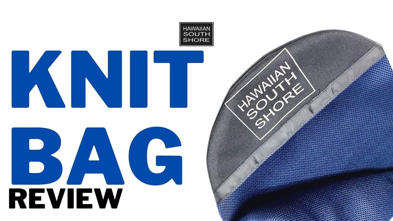 Hawaiian South Shore Knit Bag Review: Testing Out the Hawaiian South Shore Mesh Bag on a Hi4