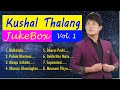 Best of kushal thalang  audio 