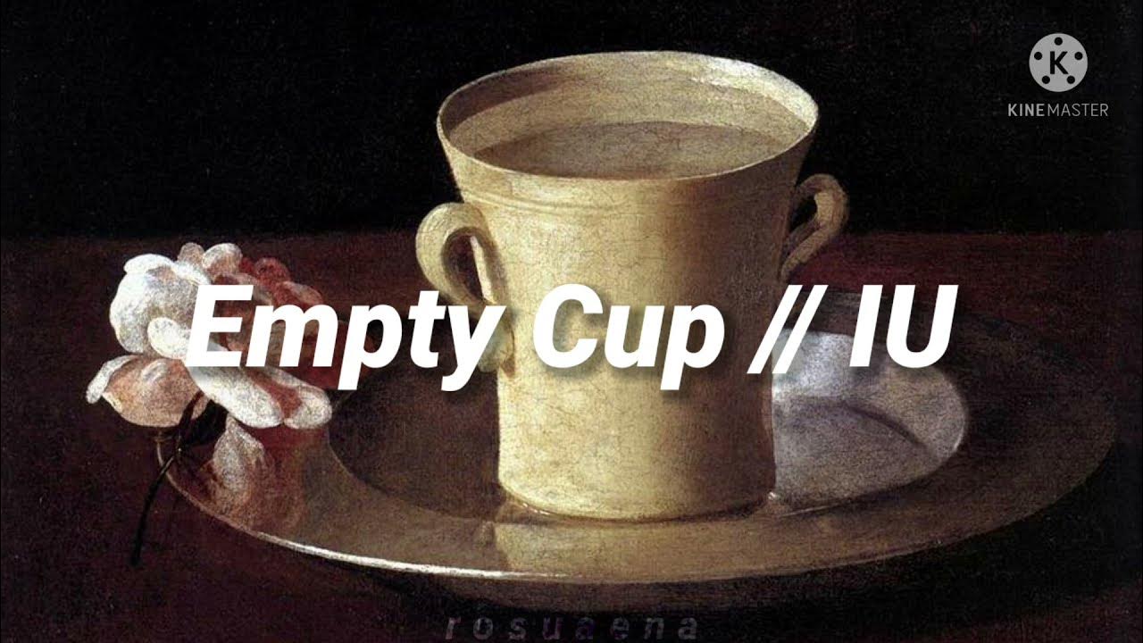 IU Empty Cup (Lyrics + Español) YouTube