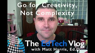 Go for Creativity, Not Complexity