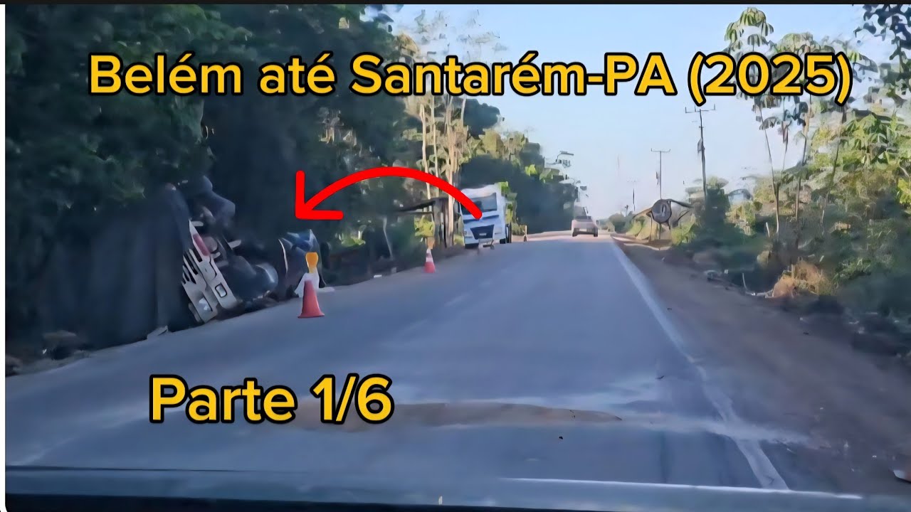 Ep26.Viagem Belém/Santarém - 2025: Trecho Belém-Pa até Breu Branco-PA.