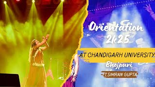 Bhojpuri At Chandigarh University Orientation 2025 Ft. Simran Gupta Bhojpuri Songs