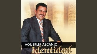 Video thumbnail of "Aquerles Ascanio - Hablar Contigo"