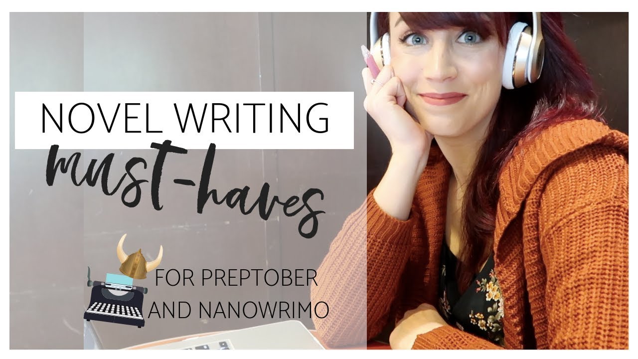 Novel Writing MUST-HAVES » for NaNoWriMo » DAY-IN-THE-LIFE VLOG - YouTube